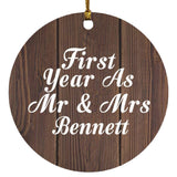First Year As Mr & Mrs Bennett - Circle Ornament D