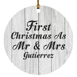 First Christmas As Mr & Mrs Gutierrez - Circle Ornament F