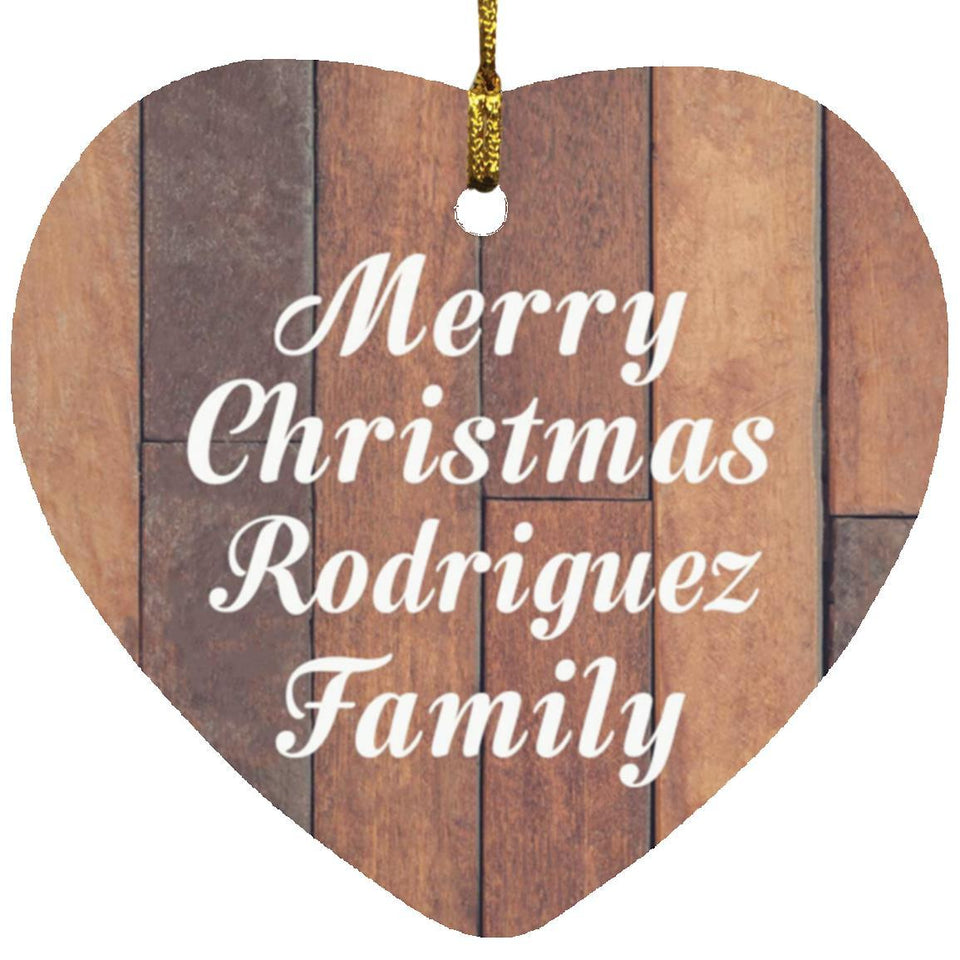 Merry Christmas Rodriguez Family - Heart Ornament E