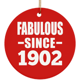 122nd Birthday Fabulous Since 1902 - Circle Ornament