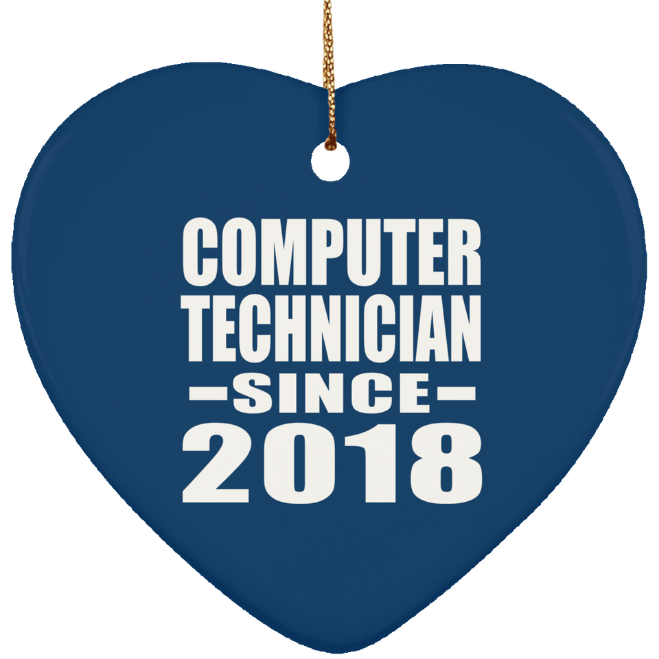 Computer Technician Since 2018 - Heart Ornament