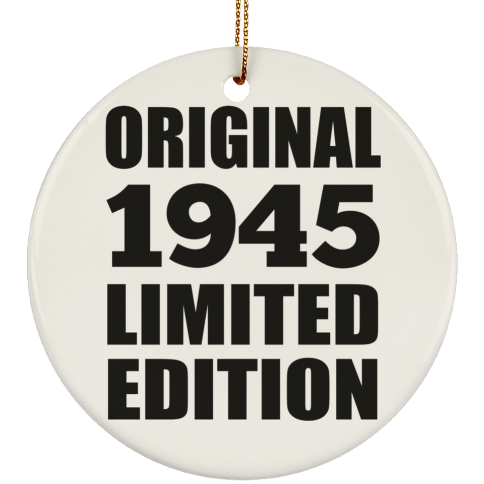 79th Birthday Original 1945 Limited Edition - Circle Ornament
