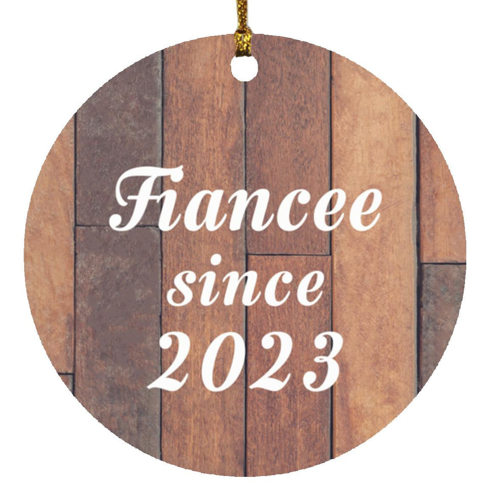 Fiancee Since 2023 - Circle Ornament E