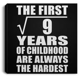 3rd Birthday Square Root of 9 Years of Childhood - Canvas Square