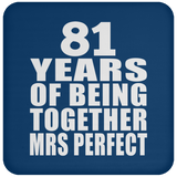 81st Anniversary 81 Years Of Being Mrs Perfect - Coaster