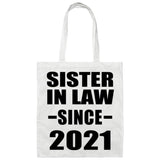 Sister In Law Since 2021 - Tote Bag White