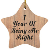1st Anniversary 1 Year Of Being Mr Right - Star Ornament C