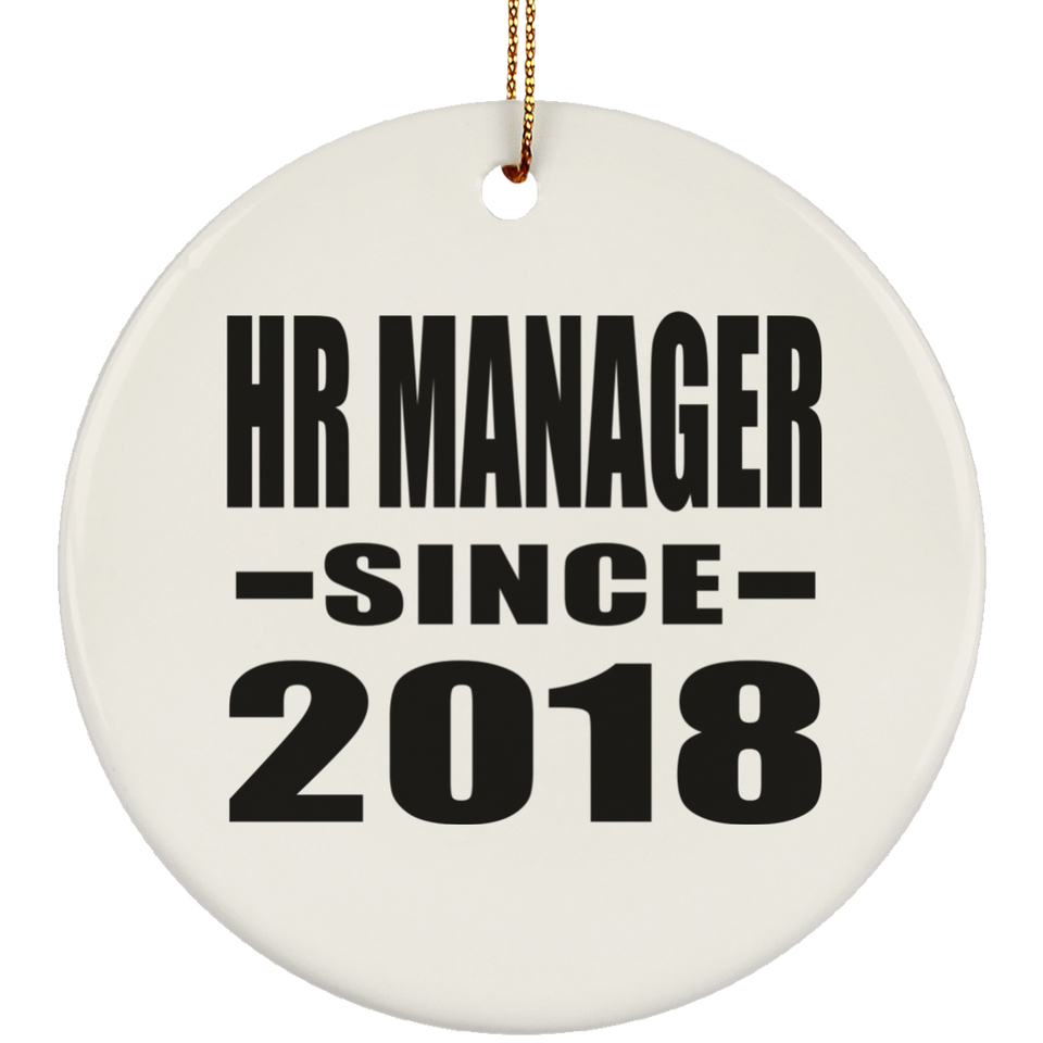 HR Manager Since 2018 - Circle Ornament