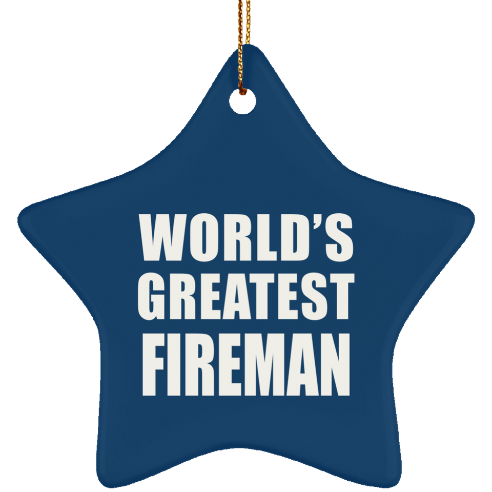 World's Greatest Fireman - Star Ornament