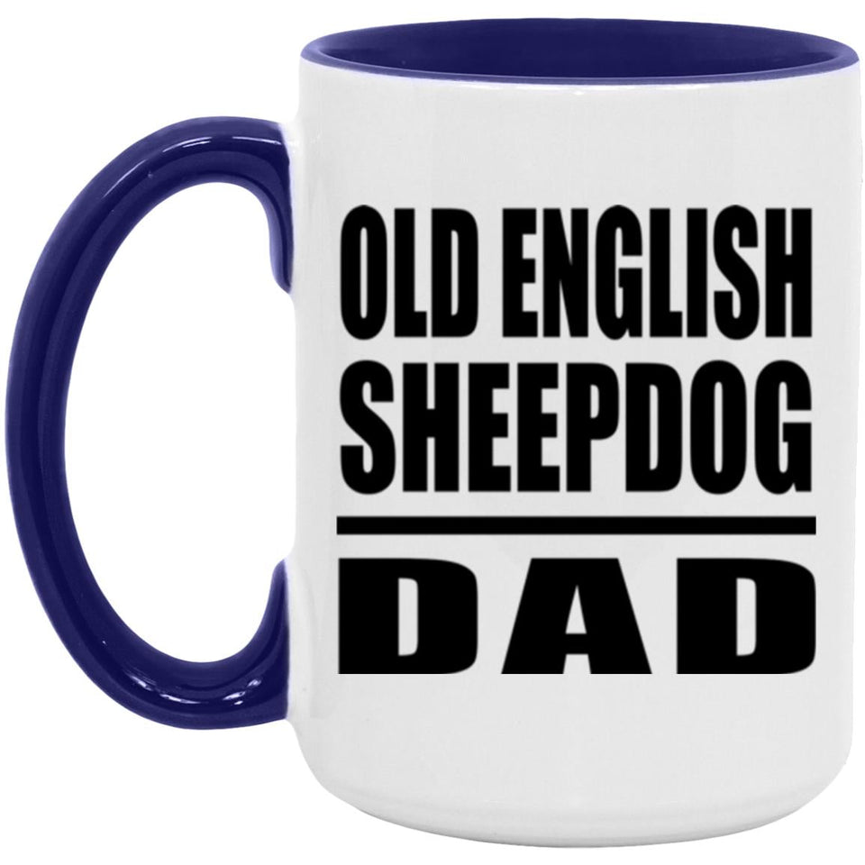 Old English Sheepdog Dad - 15oz Accent Mug Purple
