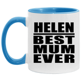 Helen Best Mum Ever - 11oz Accent Mug Blue
