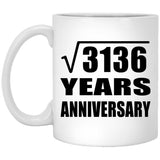 56th Anniversary Square Root of 3136 Years Anniversary - 11oz Coffee Mug