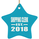 Shipping Clerk Established EST. 2018 - Star Ornament