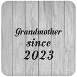 Grandmother Since 2023 - Drink Coaster F
