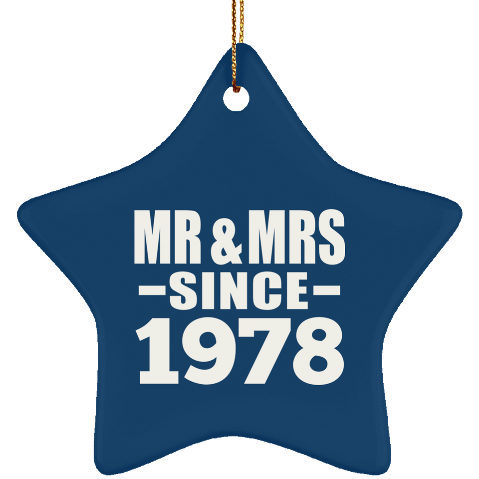 46th Anniversary Mr & Mrs Since 1978 - Star Ornament