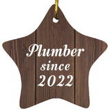 Plumber Since 2022 - Star Ornament D