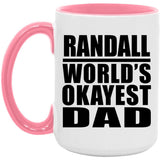 Randall World's Okayest Dad - 15oz Accent Mug Pink