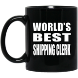 World's Best Shipping Clerk - 11 Oz Coffee Mug Black