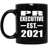PR Executive Established EST. 2021 - 11oz Coffee Mug Black