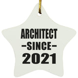 Architect Since 2021 - Star Ornament