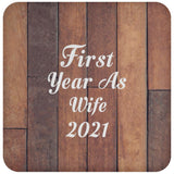 First Year As Wife 2021 - Drink Coaster E