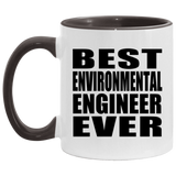 Best Environmental Engineer Ever - 11oz Accent Mug Black