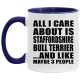 All I Care About Is Staffordshire Bull Terrier - 11oz Accent Mug Purple