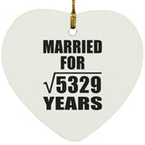 73rd Anniversary Married For Square Root of 5329 Years - Heart Ornament