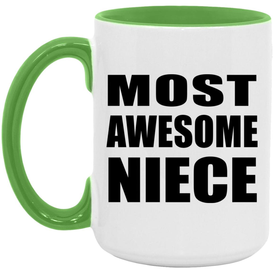 Most Awesome Niece - 15oz Accent Mug Green