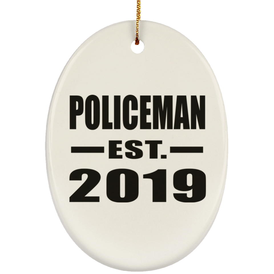 Policeman Established EST. 2019 - Oval Ornament