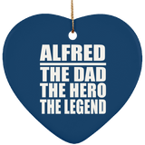 Alfred The Dad The Hero The Legend - Heart Ornament