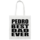 Pedro Best Dad Ever - Tote Bag White
