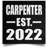 Carpenter Established EST. 2022 - Poster Square