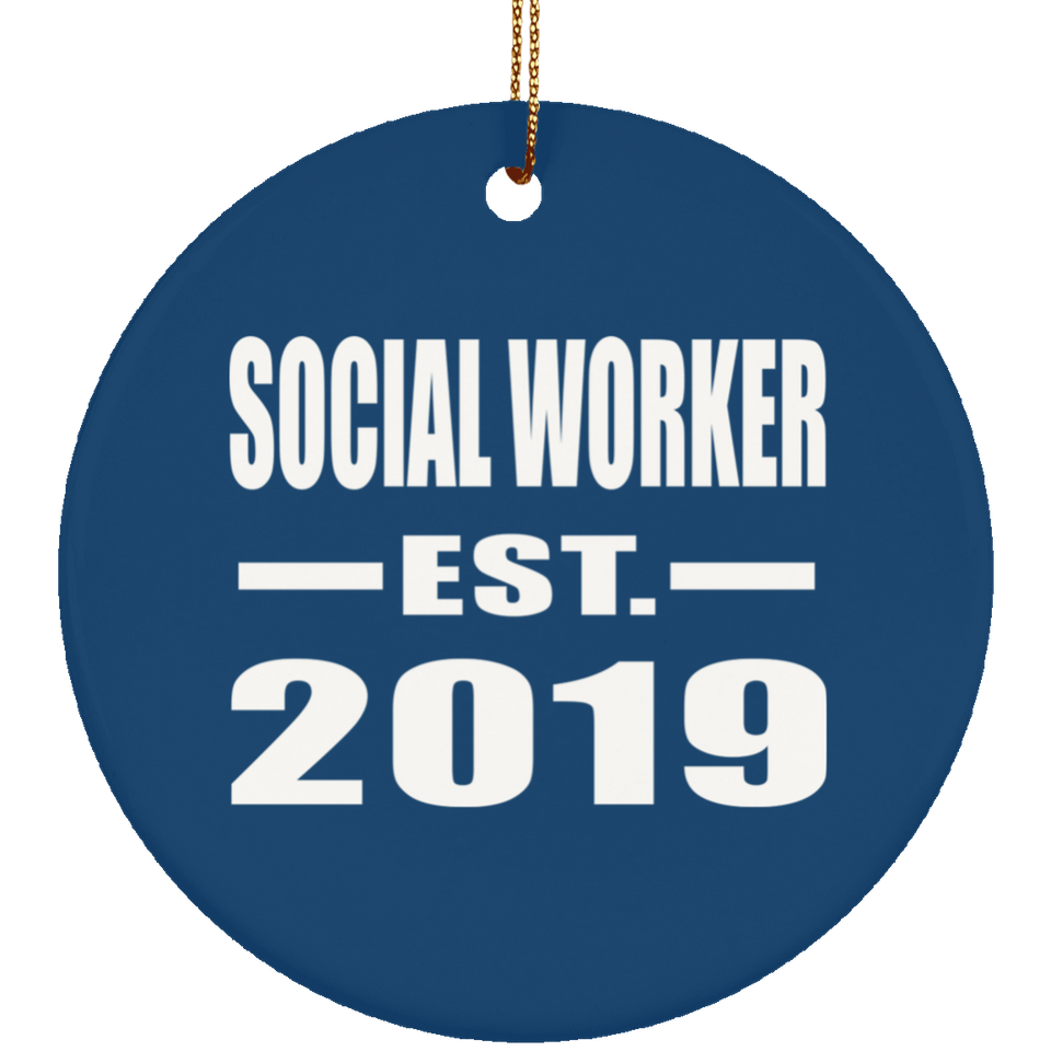 Social Worker Established EST. 2019 - Circle Ornament