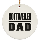 Rottweiler Dad - Circle Ornament