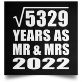 73rd Anniversary Square Root of 5329 Years As Mr & Mrs 2022 - Poster Square