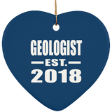 Geologist Established EST. 2018 - Heart Ornament