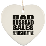 Dad Husband Sales Representative - Heart Ornament