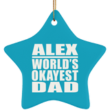 Alex World's Okayest Dad - Star Ornament