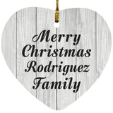 Merry Christmas Rodriguez Family - Heart Ornament F