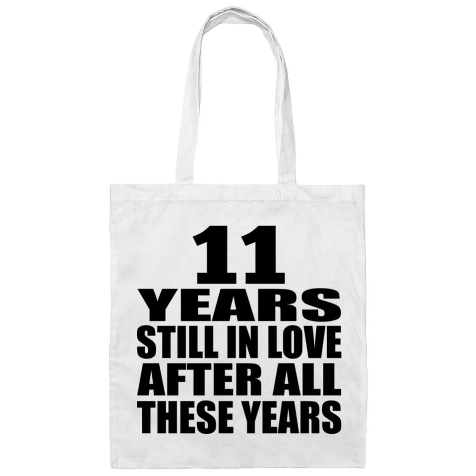 11th Anniversary 11 Years Still In Love After Years - Tote Bag White