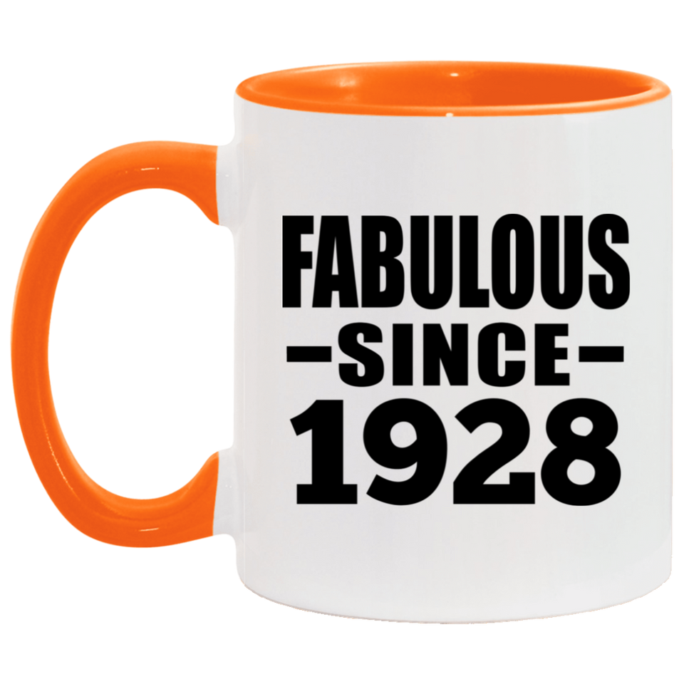 96th Birthday Fabulous Since 1928 - 11oz Accent Mug Orange
