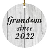 Grandson Since 2022 - Circle Ornament F