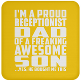 Proud Receptionist Dad Of Awesome Son - Drink Coaster