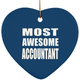 Most Awesome Accountant - Heart Ornament