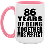 86th Anniversary 86 Years Of Being Mrs Perfect - 15oz Accent Mug Pink