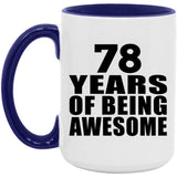 78th Birthday 78 Years Of Being Awesome - 15oz Accent Mug Purple