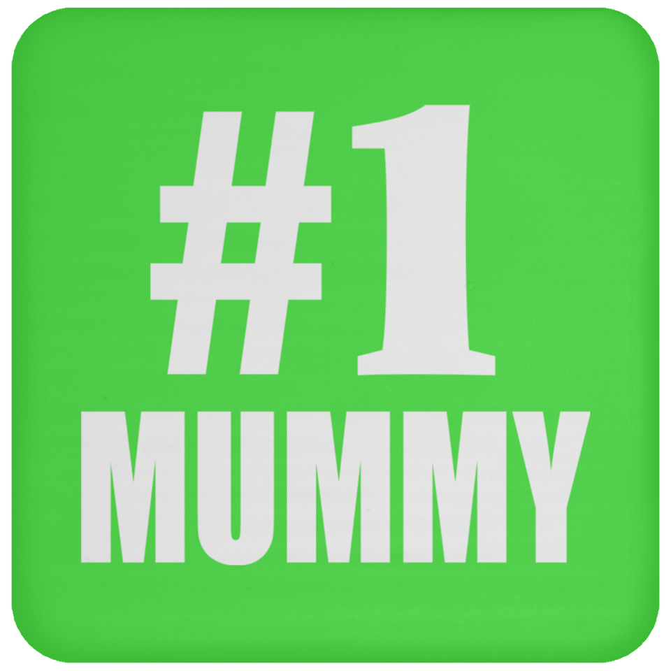Number One #1 Mummy - Drink Coaster