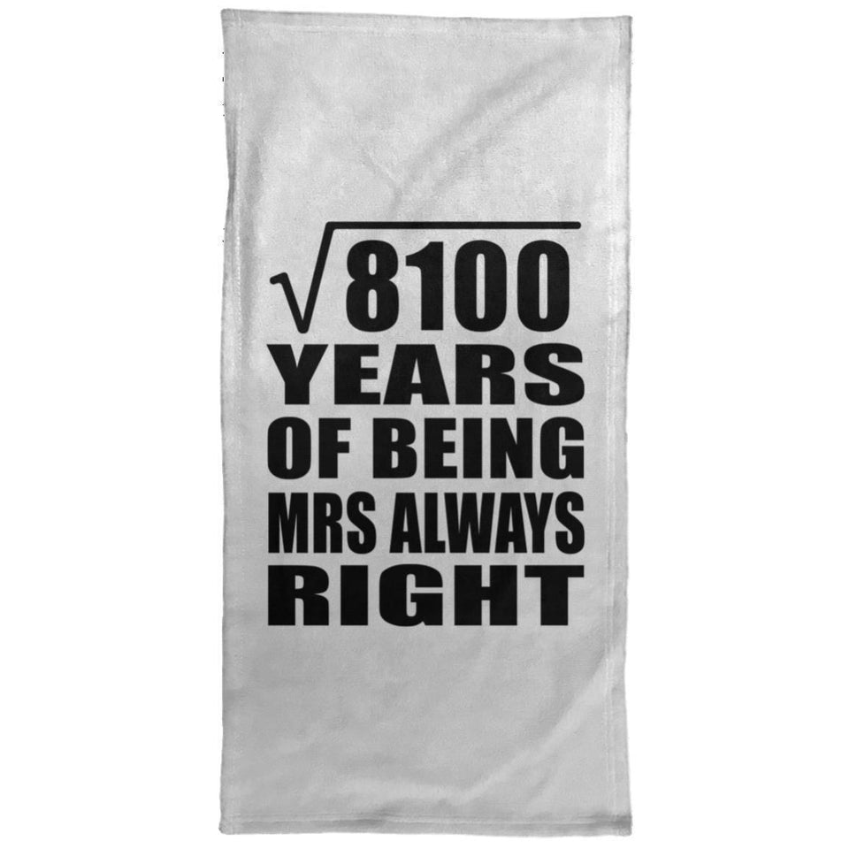 90th Anniversary Square Root of 8100 Years Mrs Always Right - Hand Towel