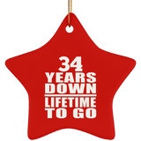 34th Anniversary 34 Years Down Lifetime To Go - Star Ornament